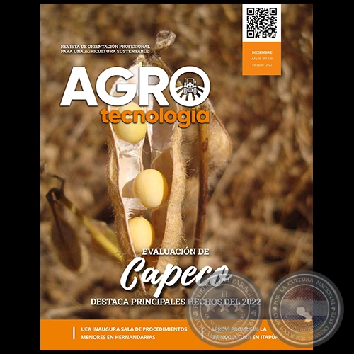 AGROTECNOLOGÍA – REVISTA DIGITAL - DICIEMBRE - AÑO 10 - NÚMERO 139 - AÑO 2022 - PARAGUAY